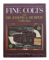 Fine Colts: The Dr. Joseph A. Murphy Collection