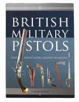 British Military Pistols and Associated Edged Weapons