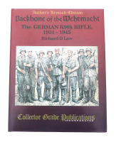 Backbone of the Wehrmacht: The German K98k Rifle 1934-1945