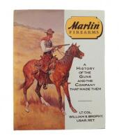 Marlin Firearms A History Of The Guns And The Company That Made Them