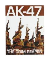 AK-47: The Grim Reaper