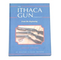 The Ithaca Gun Company: From the Beginning