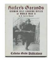 Hitler&rsquo;s Garands: