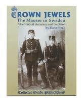 Crown Jewels: The Mauser in Sweden
