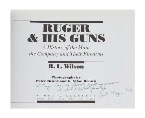 “Ruger & His Guns” by Wilson with Dedication and Signature by Bill Ruger