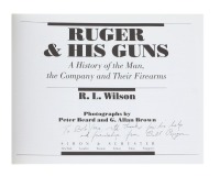 &ldquo;Ruger & His Guns&rdquo; by Wilson with Dedication and Signature by Bill Ruger - 2